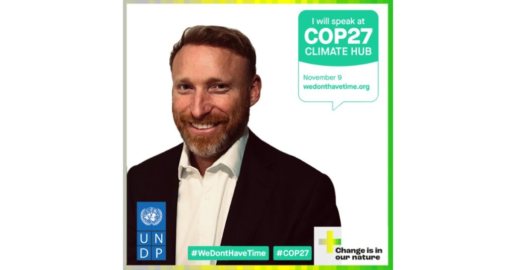 Earthbanc’s CEO, Tom Duncan speaks at Cop27 ClimateHub with We Don't Have Time and UNDP