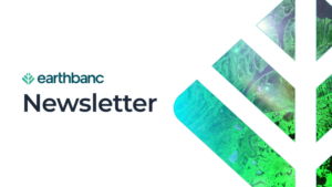 Earthbanc 2022 Highlights : Media, News, Podcasts, and More!